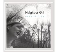 Fridley, Cary - Neighbor Girl