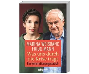 Frido Mann Mari Was uns durch die Krise trägt. Ein Generationengespräch. (Poche)