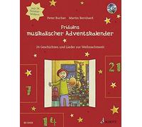 Fridolins Musikalischer Adventskalender (Poche)