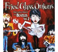 Various Artists - Fried Glass Onions: Memphis Meets The Beatles, Vol. 2