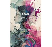 Frieda - Affaire classée