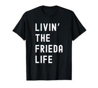 Frieda Vivant la Vie de Frieda Nom Amusant T-Shirt Graphique avec Valeur