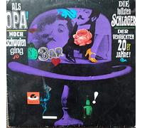 Friedel Hensch und die Cyprys - Als Opa noch schwofen ging (& Peter Frankenfeld) / Vinyl record [Vinyl-LP]