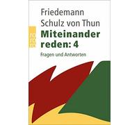 Friedemann Schulz von Thun Dina Barghaan K Miteinander reden: Fragen un (Poche)