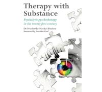 Friederike Meckel Fischer Therapy with Substance (Poche)