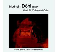 Friedhelm Dohl Édition/Musik Fur Violine Und Cello