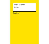 Friedhelm Marx Agnes. Roman: Stamm, Peter - Klassiker der deutschen Lit (Poche)