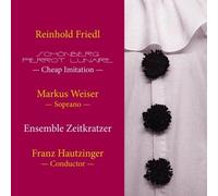 Friedl,Reinhold - Schönberg Pierrot Lunaire [Import]