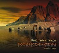 Friedman, David - Rodney's Parallel Univers [Import]