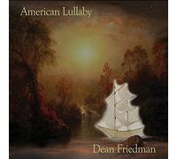 Friedman Dean - American Lullaby