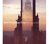 Friedman, Don - My Favorite Things