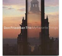 Friedman, Don - My Favorite Things