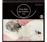 Friedman, Don Trio - Circle Waltz