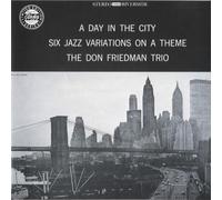 Friedman, Don Trio - Day in The City