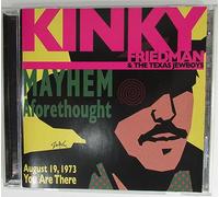 Friedman, Kinky & the Texas Jewboys - Mayhem Aforethought