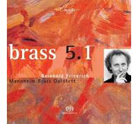 Friedrich - Brass 5.1: Suite Antiche Danze