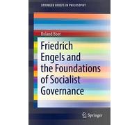 Friedrich Engels And The Foundations Of Socialist Governance