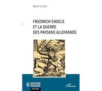 Friedrich Engels et la guerre des paysans allemands