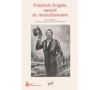 Friedrich Engels, savant et révolutionnaire