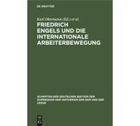 Friedrich Engels Und Die Internationale Arbeiterbewegung