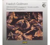 Friedrich Goldmann: Spannungen eingegrenzt / Sonata a quattro / Bl??serquintett / Klangszenen 1 by Friedrich Goldmann (1996-04-17)