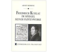 Friedrich Kuhlau Im Spiegel Seiner Flötenwerke