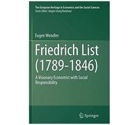 Friedrich List (1789-1846)