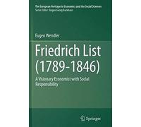Friedrich List (1789-1846)