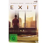 Friedrich Mücke;Laura de Boer - Exit: Ein Near-Future-Thriller