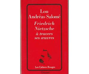 Friedrich Nietzsche à travers ses oeuvres