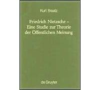 Friedrich Nietzsche - Eine Studie Zur Theorie Der Öffentlichen Meinung
