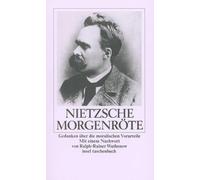 Friedrich Nietzsche Morgenröte: Gedanken über die moralischen Vorurteil (Poche)