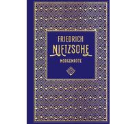 Friedrich Nietzsche Morgenröte: Leinen mit Goldprägung (Relié)