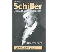 Friedrich Schiller, Cambridge Studies in German Lesley Sharpe (Auteur)