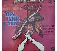Friedrich Schönfelder - Monika Dahlberg - Klaus W. Krause - Robert Klupp u.a. - My Fair Lady - Deutsche Original Filmmusik Vinyl LP Schallplatte CBS - S 70002, Audrey Hepburn Rex Harrison