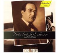 Friedrich Schorr Sings Wagner