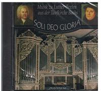 Friedrich - Soli Deo Gloria Musik Zu Luther Texten