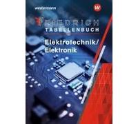 Friedrich - Tabellenbuch. Elektrotechnik / Elektronik: Tabellenbuch