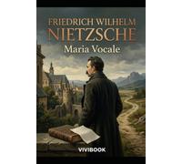 Friedrich Wilhelm Nietzsche