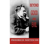 Friedrich Wilhelm Nietzsche Beyond Good and Evil (Poche)