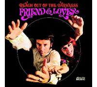 Friend & Lover - Reach Out of the Darkness