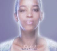 Friend 'N Fellow - Crystal -180gr.-