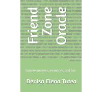 Friend Zone Oracle: Sincere answers, memories, and fun