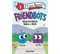 Friendbots Blink and Block Make a Wish by Vicky Fang Paperback Book Vicky Fang (Auteur)