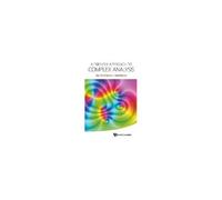 Friendly Approach To Complex Analysis, A