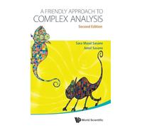 Friendly Approach To Complex Analysis, A (second Edition)