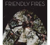 Friendly Fires [Import]