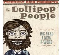 Friendly Rich Presents the Lol - We Need a New F [Import]