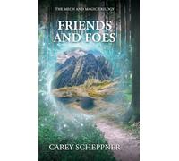 Friends and Foes