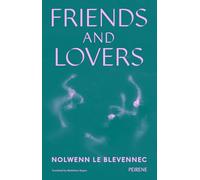 Friends and Lovers